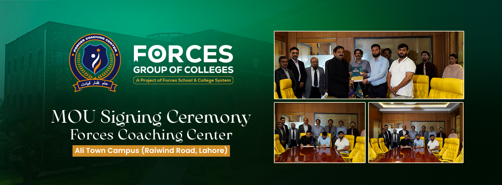 MOU Ceremony Forces Coaching Center Ali Town Campus Raiwind Road, Lahore